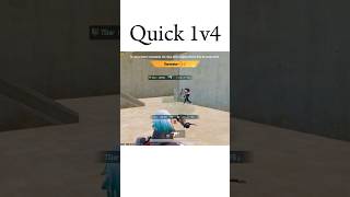 Quick 1v4#bgmi #pubgmobile #viral #shorts#shortsfeed