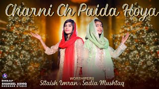 Charni Ch Paida Hoya || Sitaish Imran || Sadia Mushtaq || New Christmas Geet