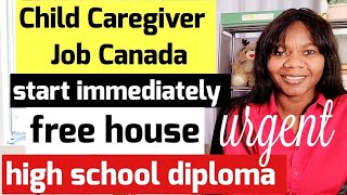 HURRY!!! Child Caregiver Job in British Columbia, Canada | Worldwide 🌐