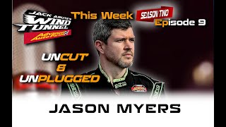 JASON MYERS UNCUT & UNPLUGGED