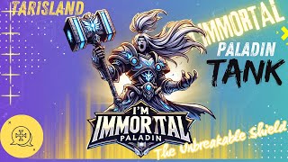 Tarisland Paladin Tank Build Guide: Become IMMORTAL! 💪 (In-Depth Tanking Tips & Strategies)