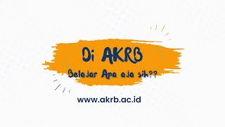 Kuliah di AKRB, Belajar apa aja sih ??