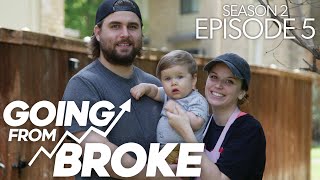 Love in the Time of COVID-Debt - Going From Broke | Season 2, Episode 5