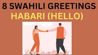 This’s how you greet each other in Swahili