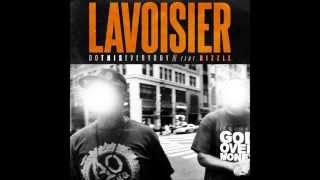 Lavoisier | Do This Everyday ft. Bizzle // G.O.M