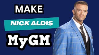 How To Make Nick Aldis Your GM in MyGM - WWE 2K23