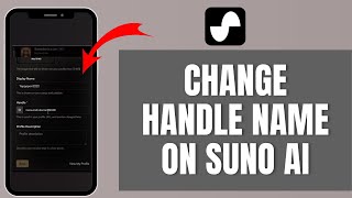 How to Change Handle Name on Suno Ai 2024?