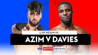 ADAM AZIM VS OHARA DAVIES! | Live Weigh-In 💪