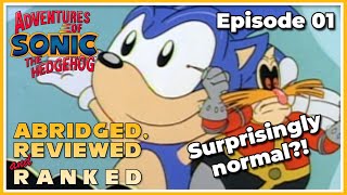 AoStH Ep.01: Abridged, Reviewed and Ranked - 'SSSS&S Squad' (Adventures of Sonic The Hedgehog)