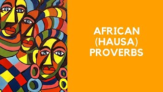 HAUSA (AFRICAN) PROVERBS TO INCREASE WISDOM