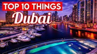 Unveiling Dubai: Top 10 Must-Visit Attractions