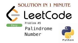 LeetCode Problem 9 - Palindrome Number (Python)|#Palindrome_number_in_python|#leetcode_problem_9_sl