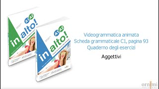 C1 Aggettivi (Videogrammatica in alto! A1-A2)