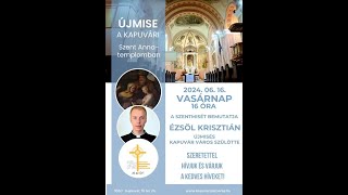 Újmise a kapuvári Szent Anna-templomban