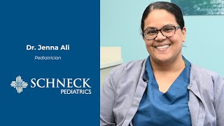 Schneck Pediatrics - Meet Dr. Jenna Ali