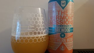 Beer Lad Beer Misses Ep 2. Brewdog Vs Northen Monk: The Vermont Sessions Session New England IPA