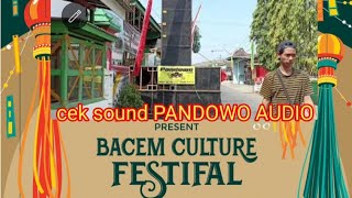 cek sound PANDOWO AUDIO BLITAR acara bacem culture festival