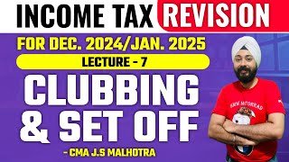 Clubbing & Setoff Revision | CA Inter | CMA Inter | CS Executive | Dec 2024 | Jan 2025