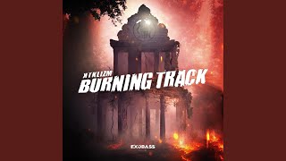 Burning Track