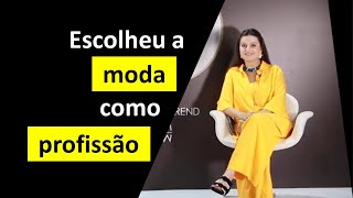 Como mudar de carreira para o ramo da moda - Entrevista com Leah Paim