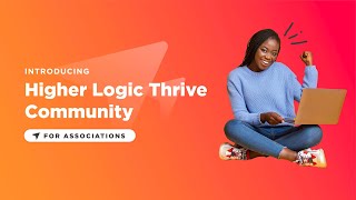 Higher Logic Thrive Community Product Overview Australia