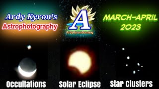 First Encounter of Solar Eclipse! | Ardy's Astrophotography of March-April 2023