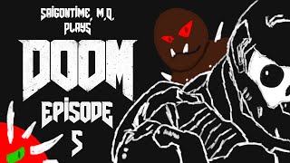 ROCKET ME BONES! - DOOM [2016] Episode 5