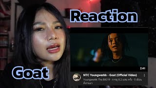 Reaction - NTC Youngwerkk - Goat