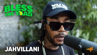 Jahvillani - Bless The Yaad Freestyle