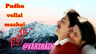 Pudhu vellai mazhai Tamil Song Lyrics and music from Roja movie