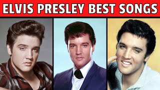 Top 10 Elvis Presley Songs of all Time