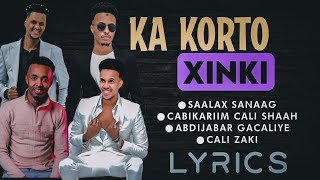 Ka Korto Xinki || Cali Zaki, Salax Sanaag, A/kariim Cali, A/Jabaar Gacaliye || Hees Cusub 2022 || Hd