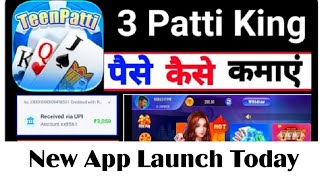 how to earn money from teen patti king app | teen patti king withdrawal | Real Cash earning app