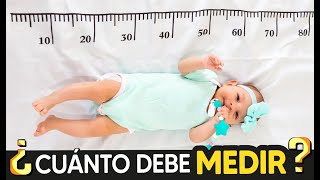 TALLA DEL BEBÉ ¿Cuánto debe Medir según su Edad y Sexo?