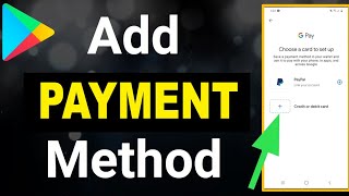 How To Add Payment Method on Google Play in 2024