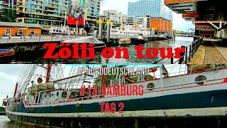 Zölli on tour in Norddeutschland #13 Hamburg Tag 2