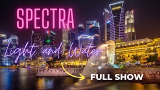 Experience the Magic of Spectra a Light and Water Show | Singapore | Marina Bay Sands Park