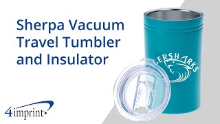 Sherpa Vacuum Tumbler and Insulator by 4imprint