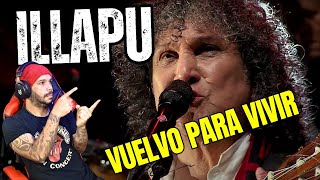 Illapu Vuelvo para vivir   REACCION - Hermoso tema!