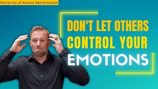 Don't let others control your emotions