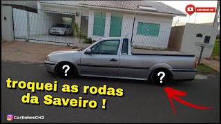 REVELANDO AS NOVAS RODAS DA SAVEIRO - Carlinhos CH