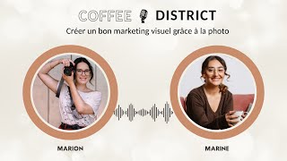 Marketing visuel : les avantages de la photographie avec Marion