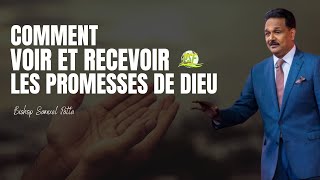 COMMENT VOIR ET RECEVOIR LES PROMESSES DE DIEU // Bishop Samuel Patta