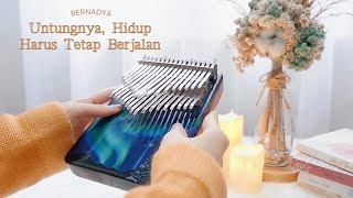 Untungnya, Hidup Harus Tetap Berjalan - Bernadya - Kalimba Cover Not Angka by ElsKalimba