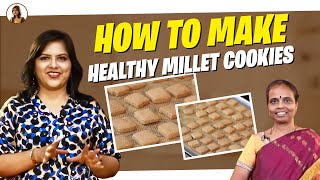 How to make healthy millet cookies | Home made | Krithika Radhakrishnan