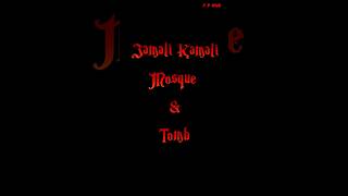 Jamali Kamali Mosque&Tomb#absays#spookytales#jamalikamali#delhi#viral#haunted#horrorstories#scary