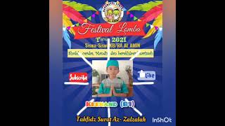 Festival Lomba |Online| 2021-
Lomba Tahfidz- Keenand(B1)- KB/RA AL AMIN KRA