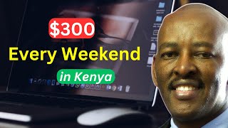 5 online business ideas to make money online in Kenya every weekend