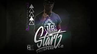 Prospere - From Start La - G6 Productions