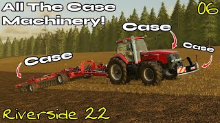 We Got ALL The CASE MACHINERY! - Riverside 22 Ep 6 - Farming Simulator 22